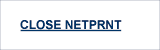 Entire Net-Work CLOSE NETPRNT Command Syntax