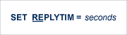 Entire Net-Work SET REPLYTIM Command Syntax