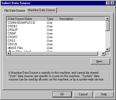 You can also add a DSN to the Machine Data Source list by clicking the button "New".