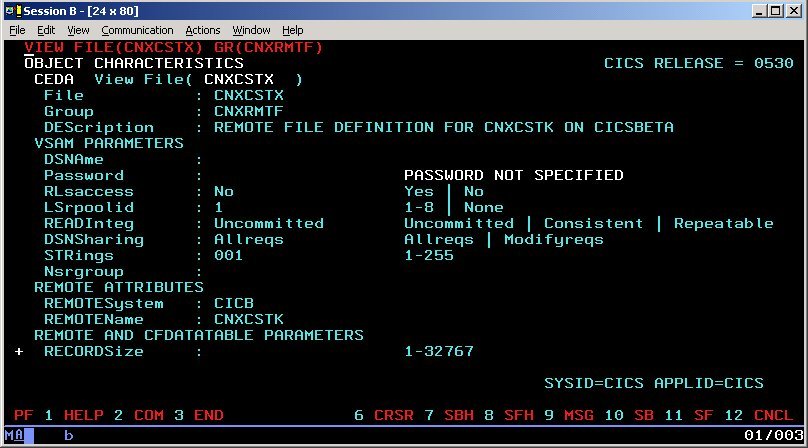 File is "CNXCSTX", Group is "CNXRMTF", Description is "REMOTE FILE DEFINITION FOR CNXCSTK ON CICSBETA VSAM PARAMETERS". DSNAme and Password are not specified. RLaccess is "No", LSrpoolid is "1", READInteg is "Uncommitted". DSNSHaring is "Allreqs", STRings is "001". REMOTESystem is CICB, REMOTEName is CNXCSTK.