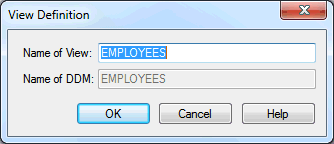 The View Definition dialog box with fields Name of View and Name of DDM.
