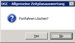 Allgemeine Zeitplanauswertung - L&ouml;schen