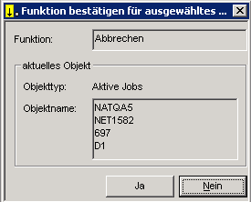 Funktion best&auml;tigen (Abbrechen)